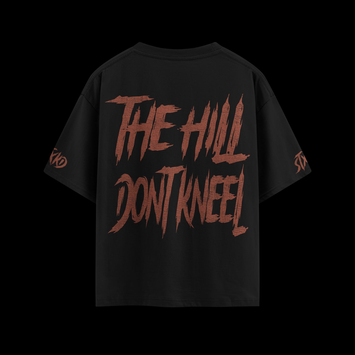 THE HILL DON'T KNEEL