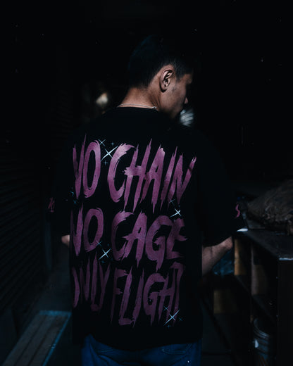 NO CHAIN NO CAGE ONLY FLIGHT